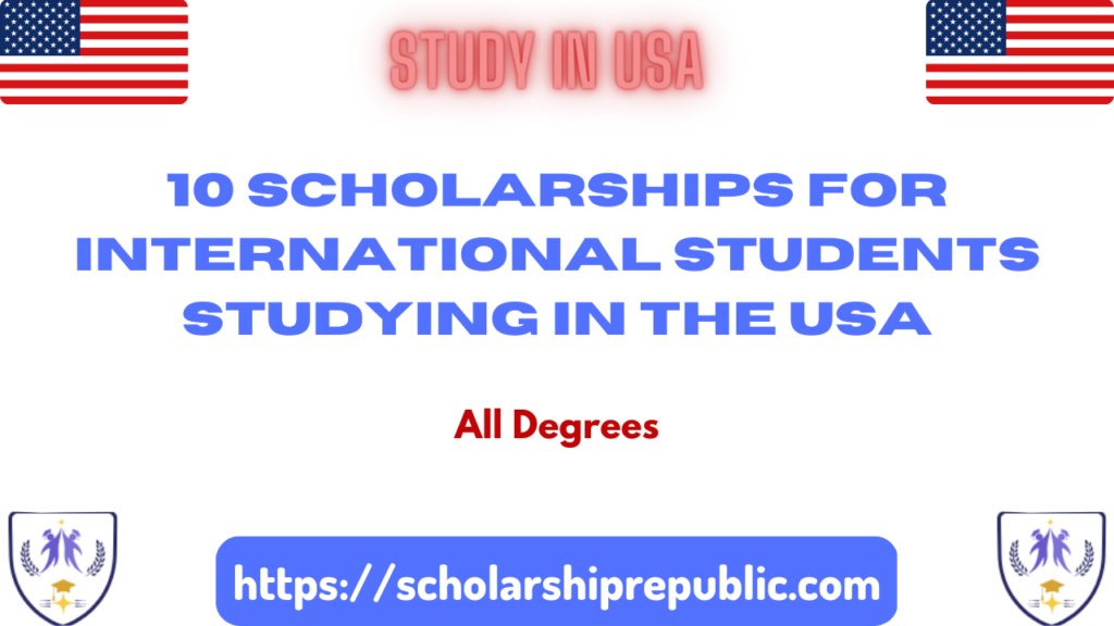 10 best scholarships in usa